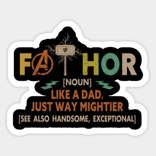 Fathor Like Dad Just Way Mightier Hero Fathers Day Sticker